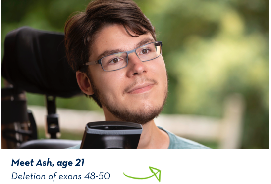 Meet Ash, age 21, deletion of exons 48-50