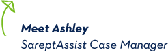 Meet Ashley, SareptAssist Case Manager